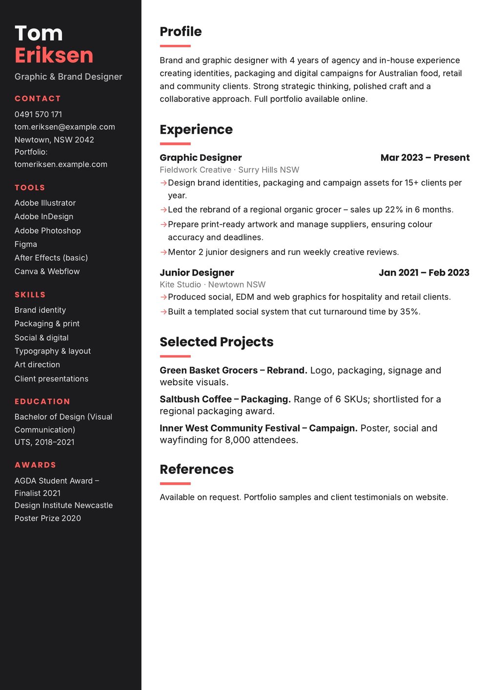Creative Designer Resume Australian Sample – Graphic & Brand Designer Resume Example (Page 1 of 1) Creative Designer Resume Australia: Graphic & Brand Designer resume example in Australian format, page 1 of 1